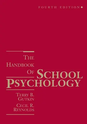 Gutkin / Reynolds |  The Handbook of School Psychology | Buch |  Sack Fachmedien