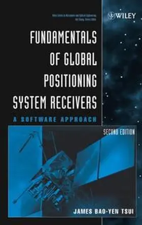 Tsui |  Fundamentals of Global Positioning System Receivers | eBook | Sack Fachmedien