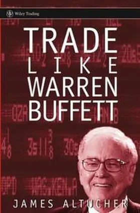Altucher |  Trade Like Warren Buffett | eBook | Sack Fachmedien
