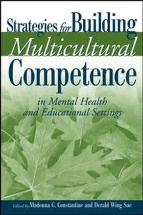 Constantine / Sue |  Strategies for Building Multicultural Competence in Mental Health and Educational Settings | eBook | Sack Fachmedien