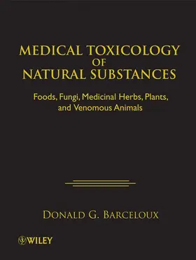 Barceloux |  Medical Toxicology of Natural Substances | Buch |  Sack Fachmedien