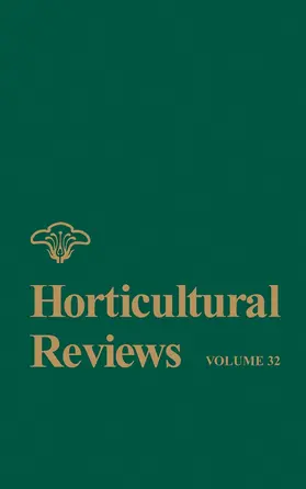 Janick | Horticultural Reviews, Volume 32 | Buch | 978-0-471-73216-7 | www2.sack.de