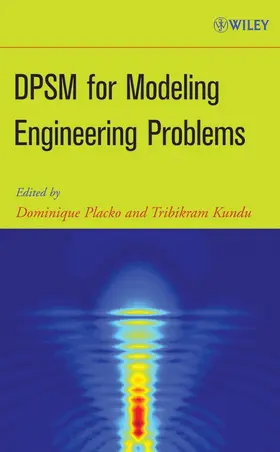 Placko / Kundu |  Dpsm for Modeling Engineering Problems | Buch |  Sack Fachmedien