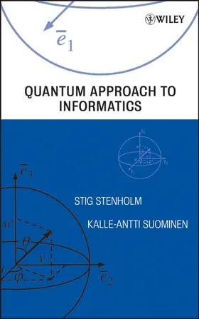 Stenholm / Suominen |  Quantum Approach to Informatics | Buch |  Sack Fachmedien
