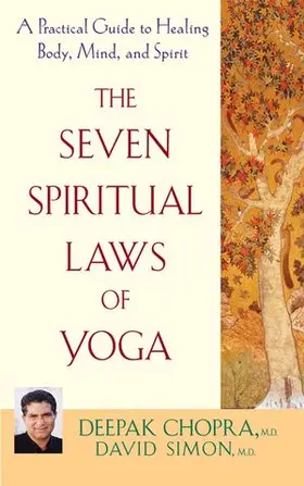 Chopra / Simon |  The Seven Spiritual Laws of Yoga | Buch |  Sack Fachmedien
