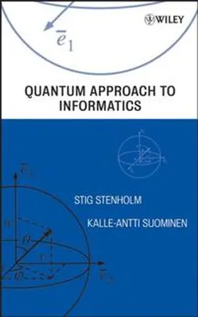 Stenholm / Suominen | Quantum Approach to Informatics | E-Book | www2.sack.de