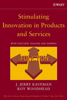 Kaufman / Woodhead | Stimulating Innovation in Products and Services | Buch | 978-0-471-74060-5 | sack.de