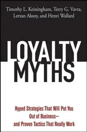 Keiningham / Vavra / Aksoy |  Loyalty Myths | eBook | Sack Fachmedien