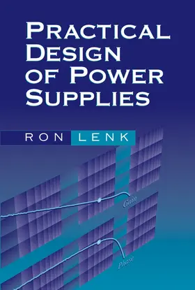 Lenk |  Practical Design of Power Supplies | Buch |  Sack Fachmedien