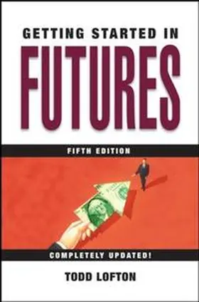 Lofton |  Getting Started in Futures | eBook | Sack Fachmedien