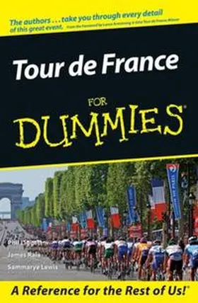 Liggett / Raia / Lewis |  Tour De France For Dummies | eBook | Sack Fachmedien