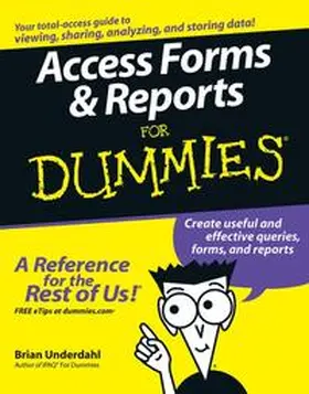 Underdahl |  Access Forms and Reports For Dummies | eBook | Sack Fachmedien