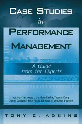 Adkins | Case Studies in Performance Management | Buch | 978-0-471-77659-8 | sack.de
