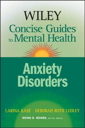 Kase / Ledley / Weiner |  Wiley Concise Guides to Mental Health | Buch |  Sack Fachmedien