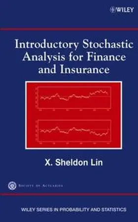 Lin |  Introductory Stochastic Analysis for Finance and Insurance | eBook | Sack Fachmedien