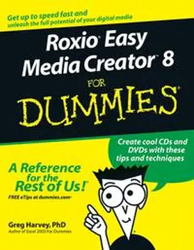 Harvey |  Roxio Easy Media Creator 8 For Dummies | eBook | Sack Fachmedien