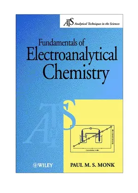 Monk |  Fundamentals of Electroanalytical Chemistry | Buch |  Sack Fachmedien