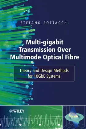 Bottacchi |  Multi-Gigabit Transmission Over Multimode Optical Fibre | Buch |  Sack Fachmedien