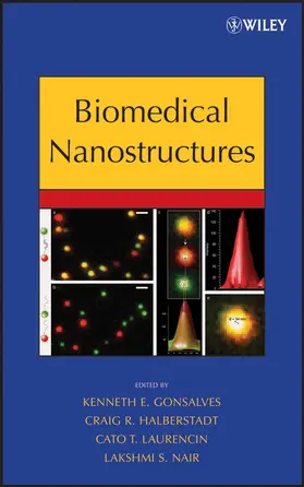 Gonsalves / Halberstadt / Laurencin | Biomedical Nanostructures | Buch | 978-0-471-92552-1 | sack.de