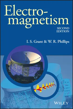 Grant / Phillips | Electromagnetism | Buch | 978-0-471-92712-9 | sack.de
