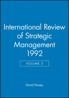 Hussey |  International Review of Strategic Management 1992, Volume 3 | Buch |  Sack Fachmedien