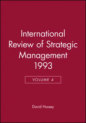 Hussey |  International Review of Strategic Management 1993, Volume 4 | Buch |  Sack Fachmedien
