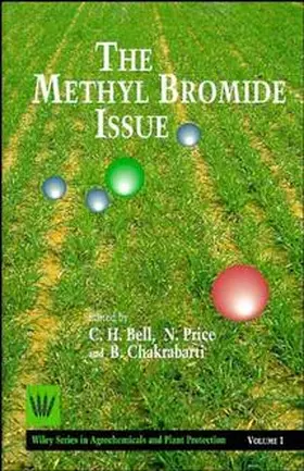 Bell / Price / Chakrabarti |  The Methyl Bromide Issue | Buch |  Sack Fachmedien