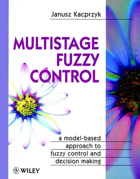 Kacprzyk |  Multistage Fuzzy Control | Buch |  Sack Fachmedien