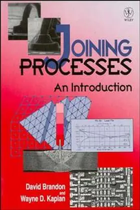 Brandon / Kaplan |  Joining Processes | Buch |  Sack Fachmedien