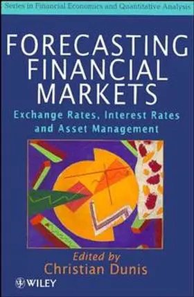 Dunis |  Forecasting Financial Markets | Buch |  Sack Fachmedien