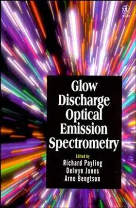 Payling / Jones / Bengtson |  Glow Discharge Optical Emission Spectrometry | Buch |  Sack Fachmedien