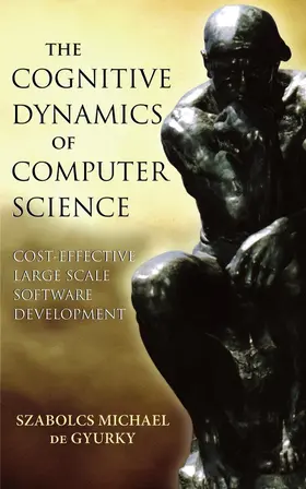 de Gyurky | Cognitive Dynamics of Computer Science | Buch | 978-0-471-97047-7 | www2.sack.de
