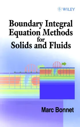 Bonnet |  Boundary Integral Equation Methods for Solids and Fluids | Buch |  Sack Fachmedien