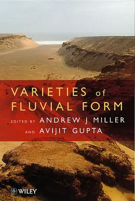 Miller / Gupta |  Varieties of Fluvial Form | Buch |  Sack Fachmedien