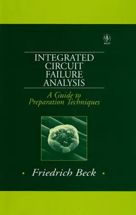 Beck |  Integrated Circuit Failure Analysis | Buch |  Sack Fachmedien
