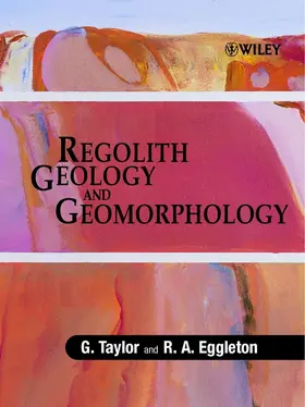 Taylor / Eggleton |  Regolith Geology and Geomorphology | Buch |  Sack Fachmedien