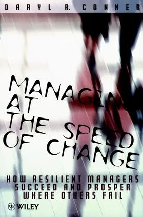 Conner |  Managing at the Speed of Chang | Buch |  Sack Fachmedien