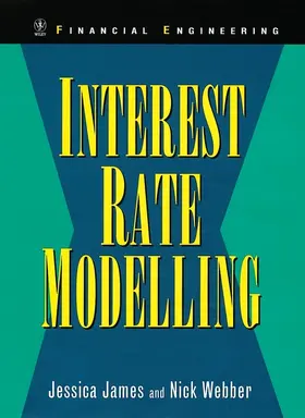 James / Webber |  Interest Rate Modelling | Buch |  Sack Fachmedien
