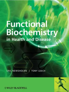 Newsholme / Leech |  Functional Biochemistry in Health and Disease | Buch |  Sack Fachmedien
