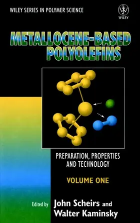 Scheirs / Kaminsky |  Metallocene-Based Polyolefins | Buch |  Sack Fachmedien