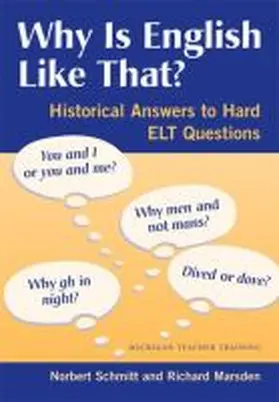 Schmitt |  Why Is English Like That? | Buch |  Sack Fachmedien