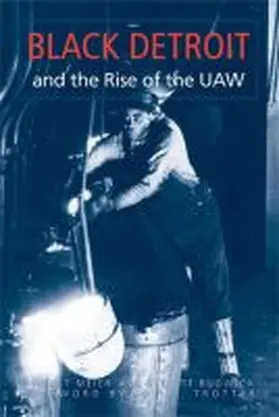 Meier |  Black Detroit and the Rise of the UAW | Buch |  Sack Fachmedien