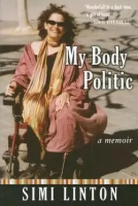 Linton |  MY BODY POLITIC: A MEMOIR | Buch |  Sack Fachmedien