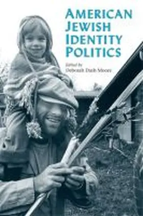 Moore |  American Jewish Identity Politics | Buch |  Sack Fachmedien