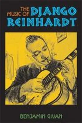 Givan |  The Music of Django Reinhardt | Buch |  Sack Fachmedien