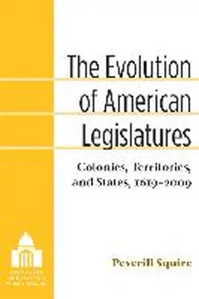 Squire |  The Evolution of American Legislatures | Buch |  Sack Fachmedien