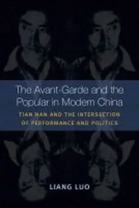 Luo |  The Avant-Garde and the Popular in Modern China | Buch |  Sack Fachmedien