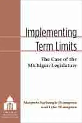 Sarbaugh-Thompson |  Implementing Term Limits | Buch |  Sack Fachmedien