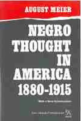 Meier |  Negro Thought in America, 1880-1915 | Buch |  Sack Fachmedien