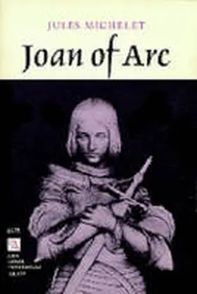 Michelet |  Joan of Arc | Buch |  Sack Fachmedien